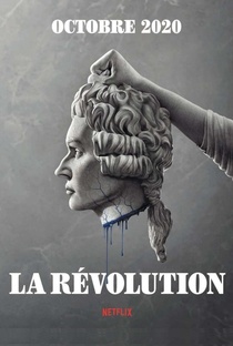 La Révolution (1ª Temporada) - Poster / Capa / Cartaz - Oficial 2