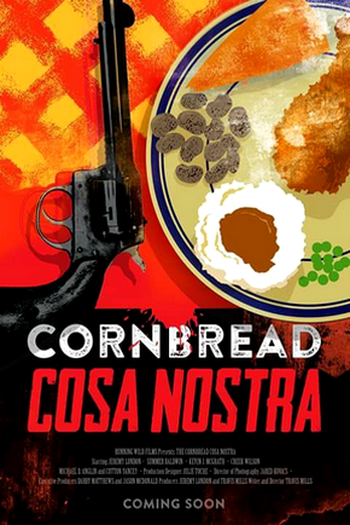 Poster de Filme The Cornbread Cosa Nostra (2018)
