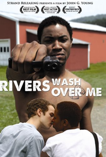 Rivers Wash Over Me - Poster / Capa / Cartaz - Oficial 1