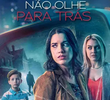 Não Olhe Para Trás