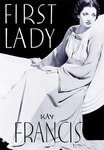 Intrigas da Alta Roda (First Lady)