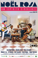 Noel Rosa – Um Espírito Circulante (Noel Rosa – Um Espírito Circulante)