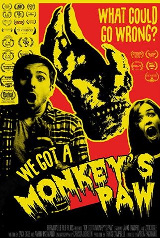 Poster 1 de Curta We Got a Monkey's Paw (2018)
