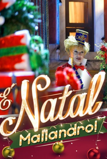 É Natal, Mallandro! - Poster / Capa / Cartaz - Oficial 1