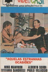 Aquelas Estranhas Ocasiões (Quelle strane occasioni)