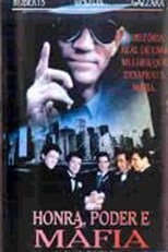 Honra, Poder e Máfia (Love, Honor & Obey: The Last Mafia Marriage)