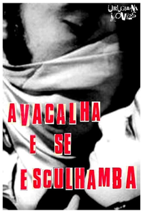 Avacalha e se Esculhamba - Poster / Capa / Cartaz - Oficial 1