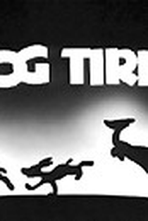 Dog Tired  - Poster / Capa / Cartaz - Oficial 1
