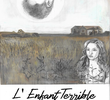 L'Enfant Terrible
