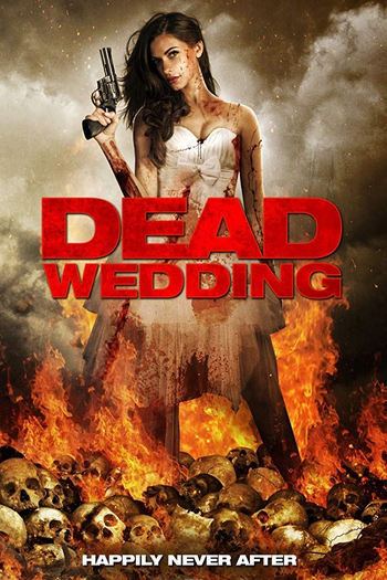  de Filme Dead Wedding (2013)