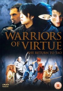 Guerreiros da virtude: O Regresso a Tao (Warriors of Virtue: The Return to Tao)