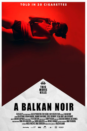 Poster de Filme Um Noir dos Balcãs (2017)