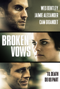 Broken Vows - Poster / Capa / Cartaz - Oficial 2