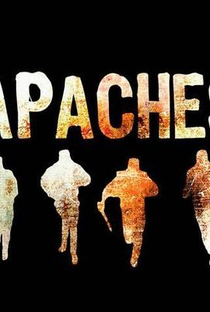 Apaches (1ª Temporada) - Poster / Capa / Cartaz - Oficial 1