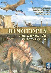 Dinotopia: Em Busca da Vida Eterna (Dinotopia The Series)