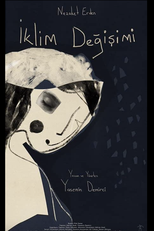 CLIMATE CHANGE (İKLIM DEĞIŞIMI)