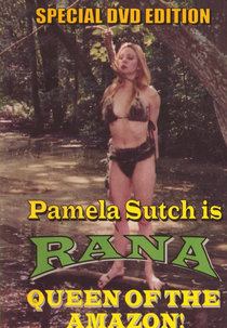 Rana, Queen of the Amazon (Rana, Queen of the Amazon)