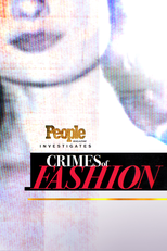 People Magazine Investiga: Crimes da Moda (1ª Temporada) (People Magazine Investigates: Crimes of Fashion (Season 1))