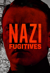 Nazi Fugitives (Nazi Fugitives)