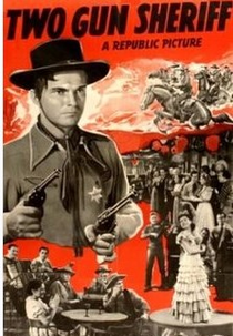 Xerife de Duas Armas (Two Gun Sheriff)