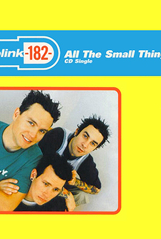 Poster 1 de Curta Blink-182: All the Small Things (1999)