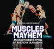 Músculos e Confusão: A História Por Trás de American Gladiators