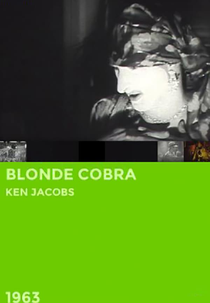 Blonde Cobra (Blonde Cobra)