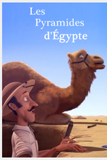 The Egyptian Pyramids (Les Pyramides d'Égypte)