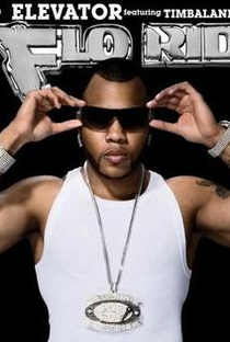 Flo Rida Feat. Timbaland: Elevator - Poster / Capa / Cartaz - Oficial 1
