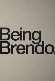 Being Brendo - Poster / Capa / Cartaz - Oficial 1