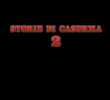Storie di Caserma 2