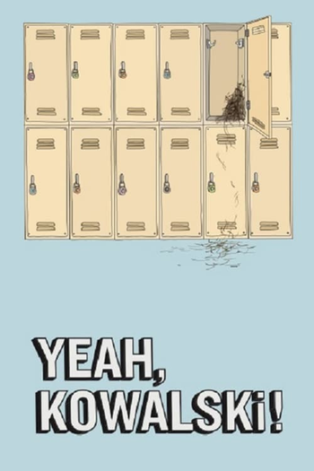  de Curta Yeah, Kowalski (2012)