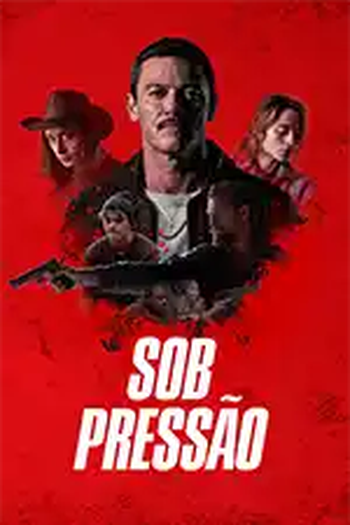  de Filme Sob Pressão (2024)
