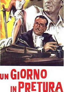 O Juiz Dirige a Comédia (Un giorno in pretura)
