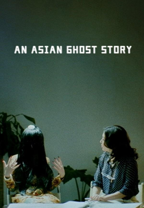 An asian ghost story (An asian ghost story)