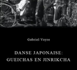 Danse Japonaise: Gueichas en Jinrikcha