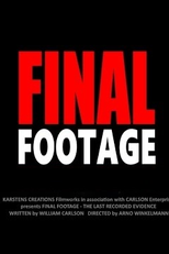 Final Footage (Final Footage)