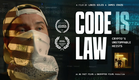 Code Is Law | Trailer | Available Now