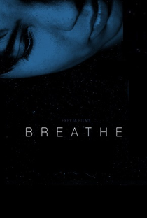 Breathe - Poster / Capa / Cartaz - Oficial 2