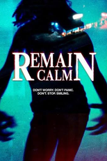 Remain Calm (Remain Calm)