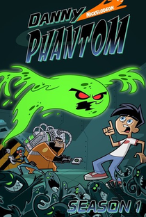 Danny Phantom (1ª Temporada) - Poster / Capa / Cartaz - Oficial 2