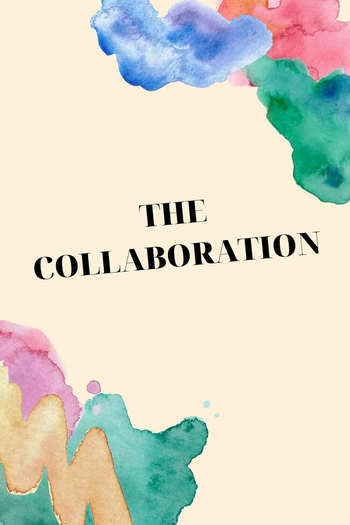 Poster de Filme The Collaboration (2025)