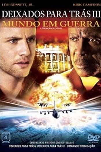  de Filme Deixados para Trás 3: Mundo em Guerra (2005)