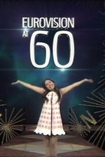 Eurovision at 60 - Poster / Capa / Cartaz - Oficial 1