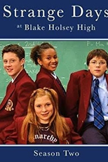 O Colégio do Buraco Negro (2ª Temporada) (Strange Days at Blake Holsey High (Season 2))