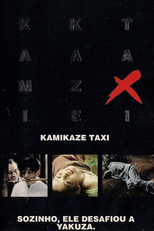 Kamikaze Taxi (Kamikaze takushî)