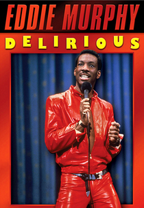 Eddie Murphy: Delírio (Eddie Murphy: Delirious)