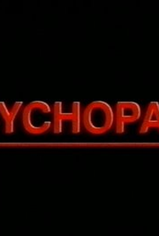 Poster 1 de Filme Psychopath (2000)