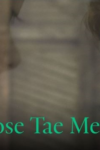  de Curta Haud Close Tae Me (2017)