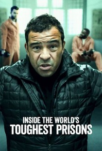 Por Dentro das Prisões Mais Severas do Mundo (7ª Temporada) - Poster / Capa / Cartaz - Oficial 1